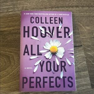 'All Your Perfects' by Colleen Hoover